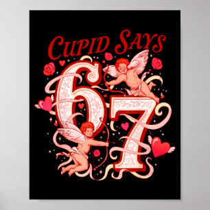 Póster Cupido Dice Seis Siete 67 Divertido San Valentín H
