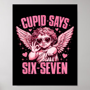Póster Cupido Dice Seis Siete Ángel Divertido De San Vale