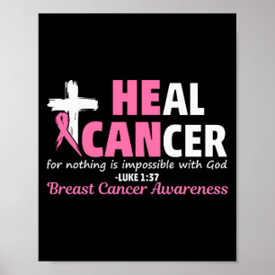 Póster Cura el cáncer cristiano cree en Dios cáncer de ma