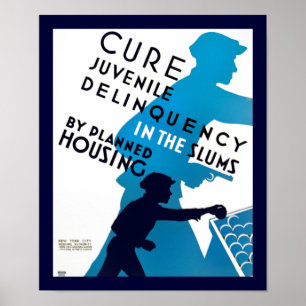 Póster Cure la delincuencia juvenil en los barrios pobres