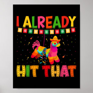 Póster Curioso Cinco De Mayo Cute Pinata Ya Golpeé Eso
