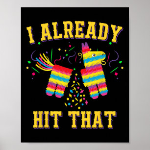 Póster Curioso Cinco De Mayo Cute Pinata Ya Golpeé Eso