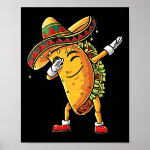 Póster Curioso Dabbing Taco Cinco De Mayo Niño Hombres Qu