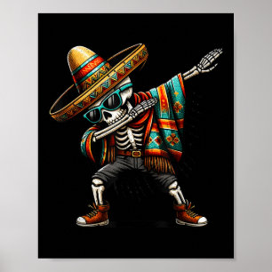 Póster Curioso esqueleto mexicano de Dabbing Poncho Cinco