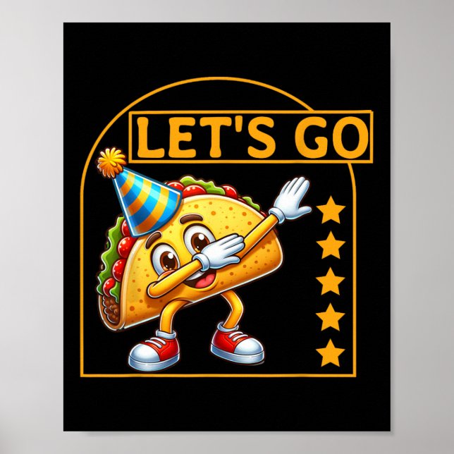 Póster Curioso tacón Vamos Taco Fiesta Humor Tee (Frente)