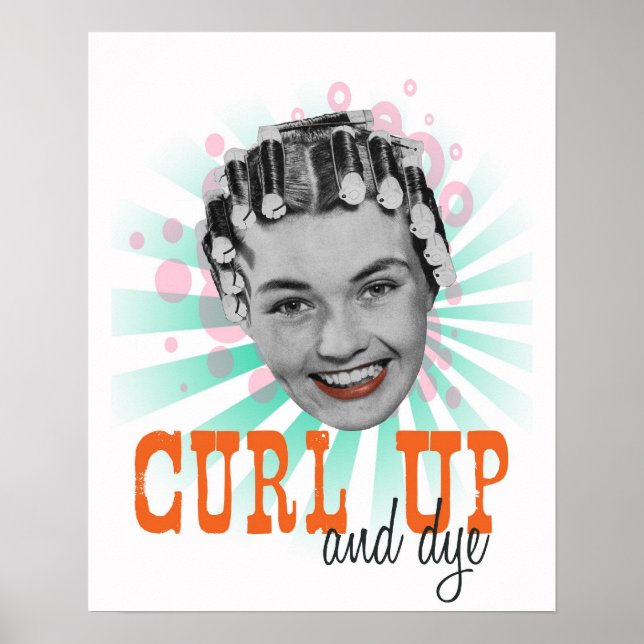 Póster Curl Up and Dye Vintage Graphic Print (Frente)