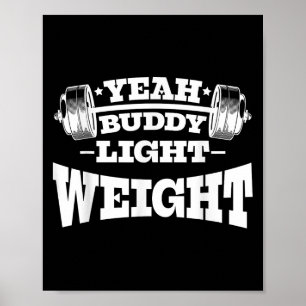 Póster Curso de Motivación de Gimnasio Sí Peso Ligero Bud