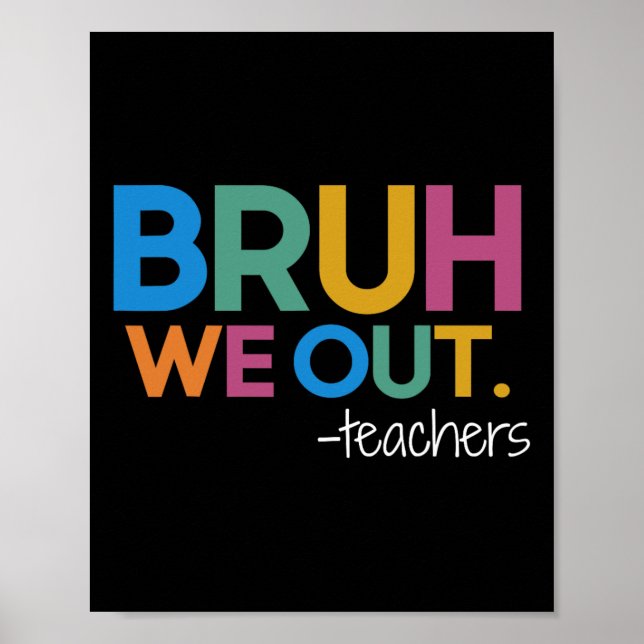 Póster Curso Fin del Año Escolar Maestro Summer Bruh Nos  (Frente)