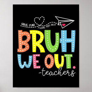 Póster Curso Fin del Año Escolar Maestro Summer Bruh Nos