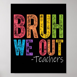 Póster Curso Fin del Año Escolar Maestro Summer Bruh Nos