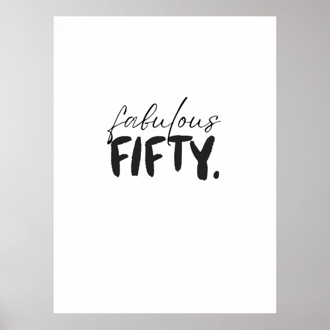 Póster Custom Fabulous Fifty Black White Typography (Frente)