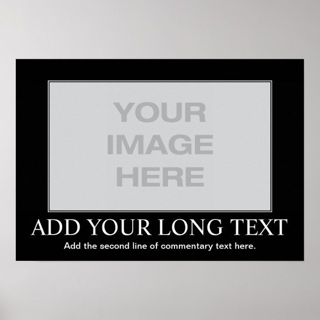 Póster Custom Motivational Poster - Custom Demotivational (Frente)