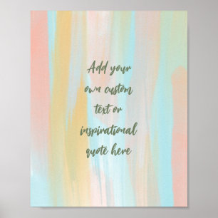 Póster Custom Pastel Watercolor Motivational Quote