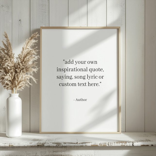 Póster Custom Quote (Subido por el creador)