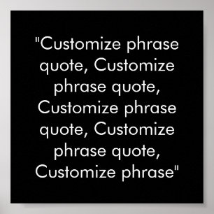 Póster Customize phrase quote elegant black white
