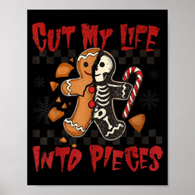 Póster Cut My Life Into Eces Xmas Gingerbread Funny Chris (Frente)