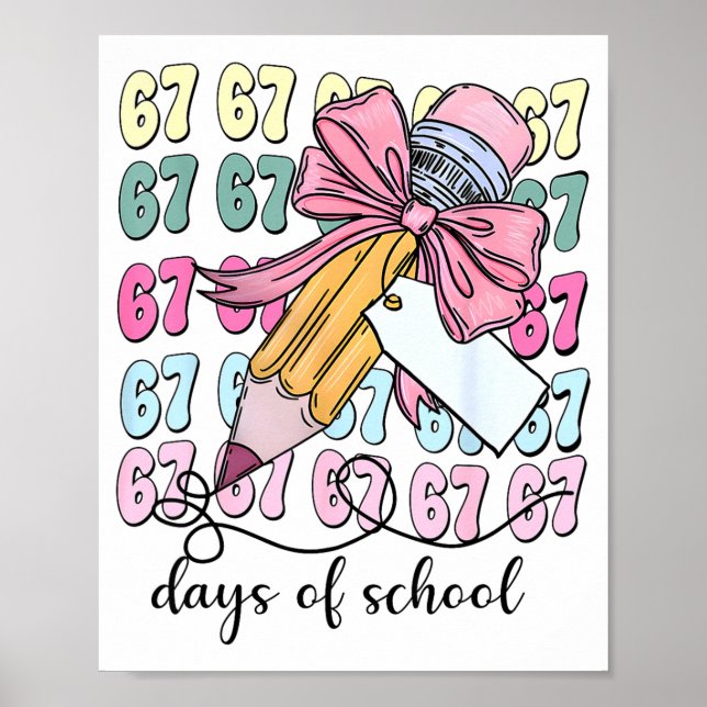 Póster Cute 67 Days Smarter 67 Days Of School Coquette Bo (Frente)