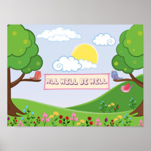 Póster Cute All Will Be Well Hope Trees Flowers Birds