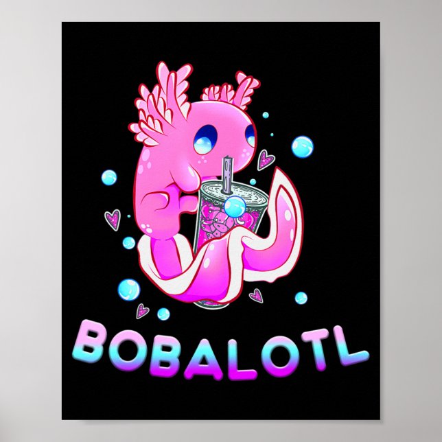 Póster Cute Axolotl Lover Bobalotl Boba Kawaii Anime Japa (Frente)