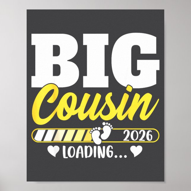 Póster Cute Big Cousin Loading 2026 Promoted To Big Cousi (Frente)