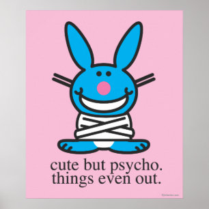 Póster Cute but Psycho
