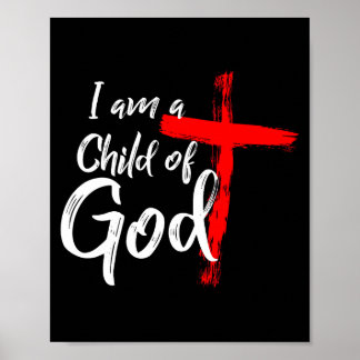 Póster Cute Christian Salvation Quote Gift I Am A Child O