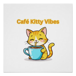 Póster **Cute Coffee Cat – Adorable Cat Drinking Coffee I