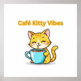 Póster **Cute Coffee Cat – Adorable Cat Drinking Coffee I
