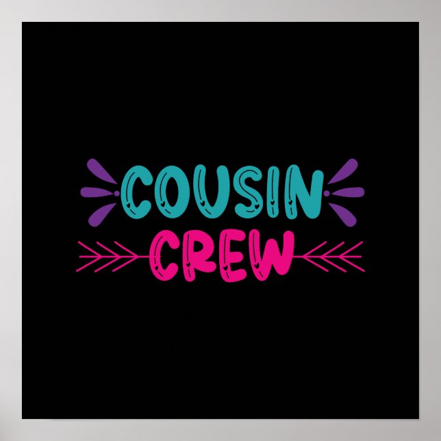 Póster Cute Cousin Crew (Frente)