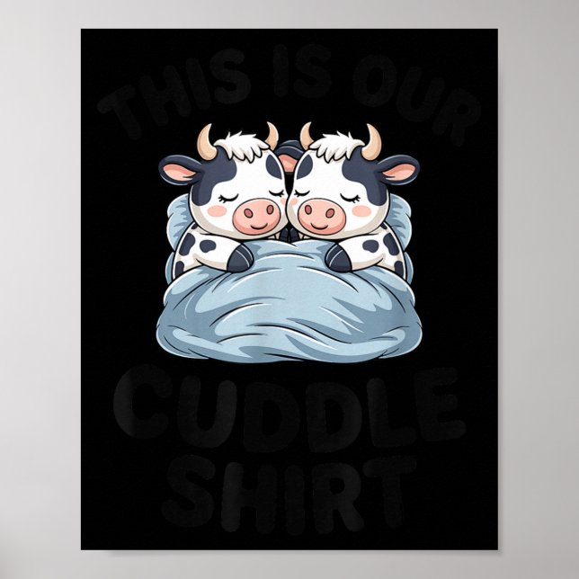 Póster Cute Cow Couple This Is Our Cuddle  (Frente)