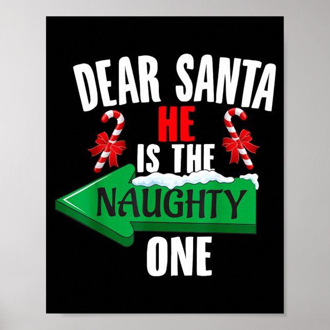 Póster Cute Dear Santa He Is The Naughty One Couple Chris (Frente)