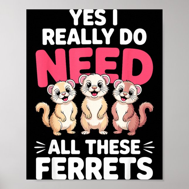 Póster Cute Ferret Design For Men Women Kids Animal Ferre (Frente)