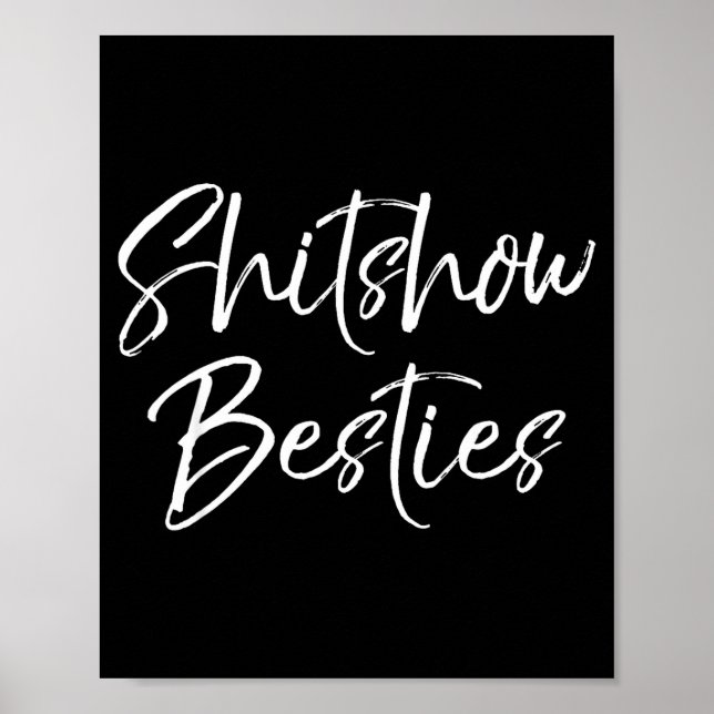 Póster Cute Friends For Women Funny Show Ies  (Frente)