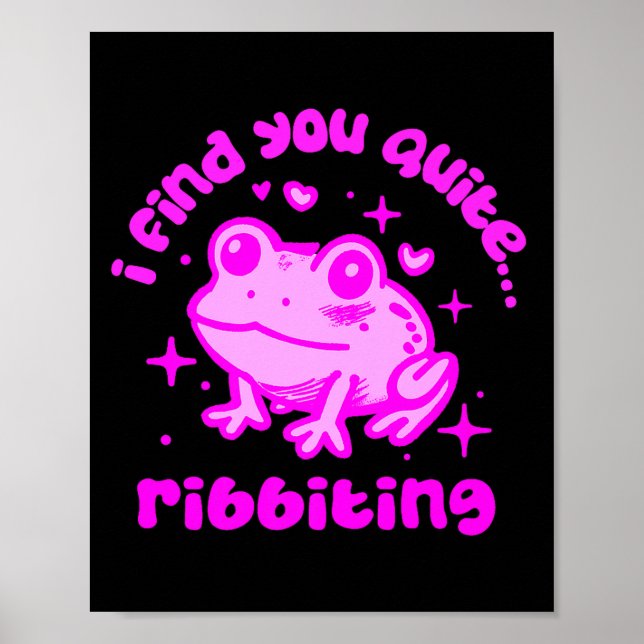 Póster Cute Frog Pun Ribbiting Frog Lovers Quote Design P (Frente)