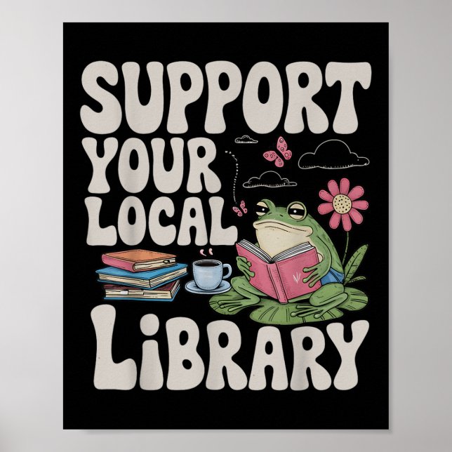 Póster Cute Frog Support Your Local Library Librarian Boo (Frente)