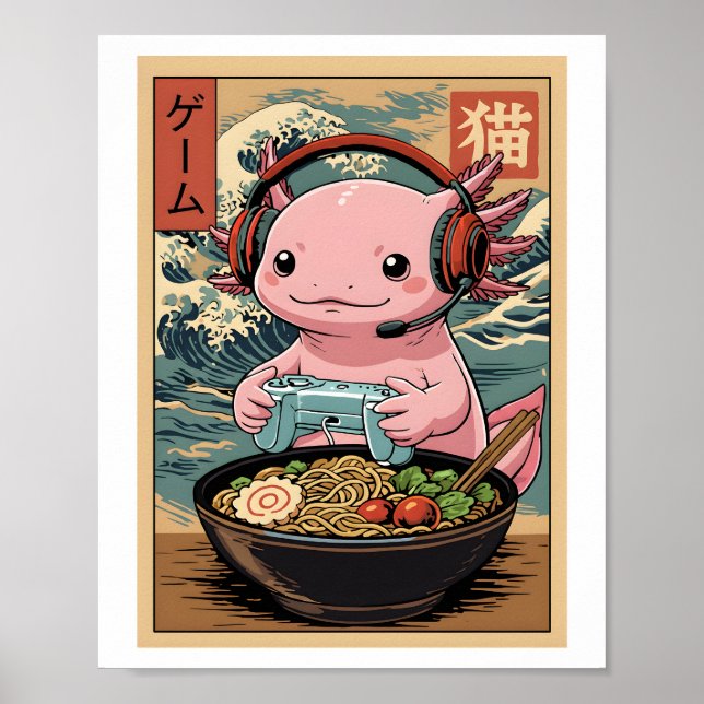 Póster Cute Gamer Axolotl Ramen Japanese Gaming Food Art (Frente)