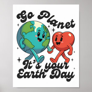 Póster Cute Go Planet Es Tu Tierra Día 2025 Profesora