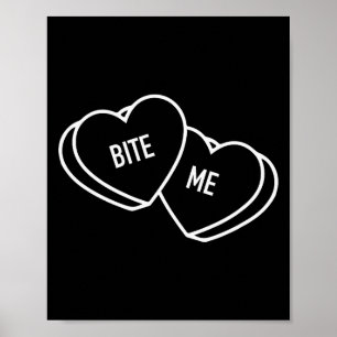 Póster Cute Hearts Bite Me, Día de San Valentín divertido
