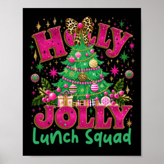 Póster Cute Jolly Lunch Squad Funny Lunch Lady Christmas 
