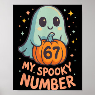 Póster Cute kawaii fantasma calabaza 67 meme divertido ma