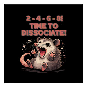 Póster Cute Kawaii Possum Hora de Disociar Diseño Diverti