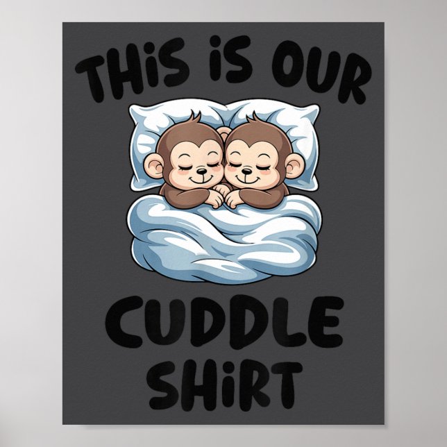 Póster Cute Monkey Couple This Is Our Cuddle  (Frente)