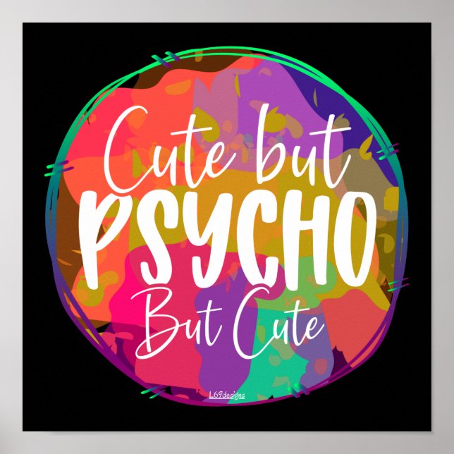 Póster CUTE PERO PSYCHO PERO CUTE gracioso sarcástico hum (Frente)