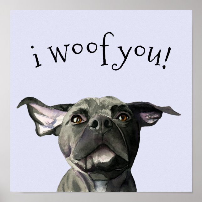 Póster Cute Pit Bulldog i woof you Watercolor Painting (Frente)