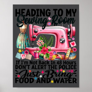 Póster Cute Quilting Quilter Sewer Sewing Heading a mi S