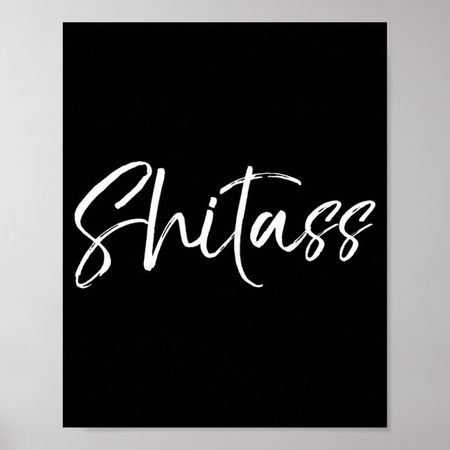 Póster Cute Quote For Women Sarcastic Gag Gift  (Frente)