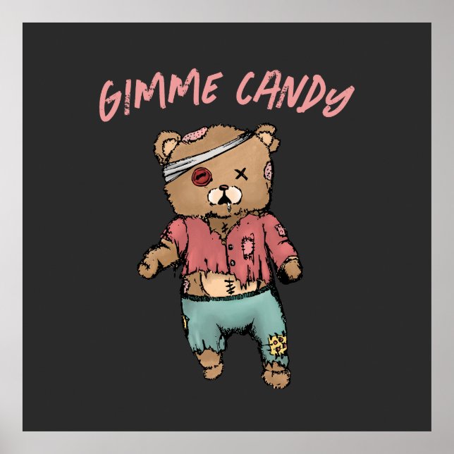 Póster Cute rosa Teddy Bear Zombie Gimme Candy Halloween (Frente)