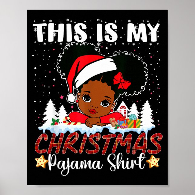 Póster Cute This Is My Christmas Pajama Black African Ame (Frente)