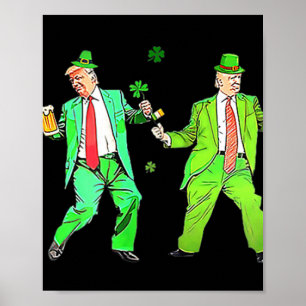 Póster Cute Trump Dance St Patricks Day Funny Trump Patr