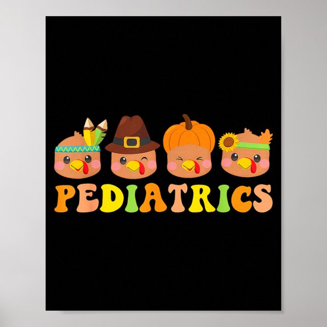 Póster Cute Turkeys Pediatrics Pumpkin Thanksgiving Fall  (Frente)